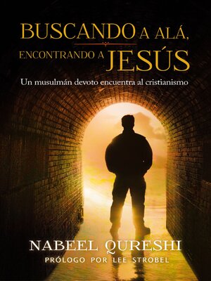 cover image of Buscando a Alá encontrando a Jesús